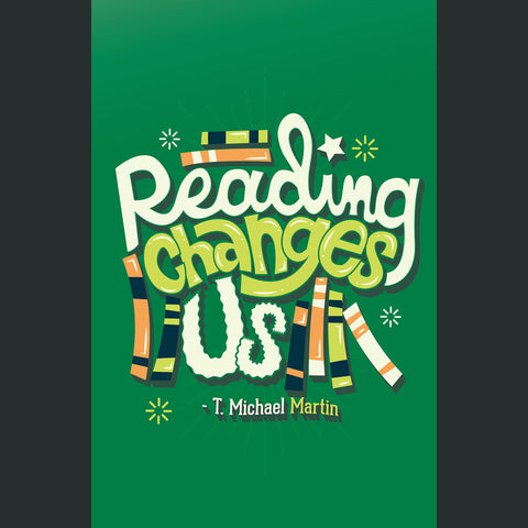 Reading Changes Us Poster