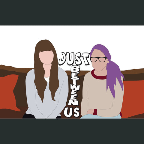 Just Between Us Poster