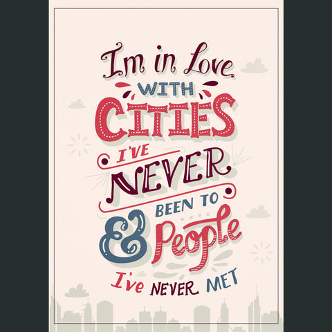 Cities I've Never Been To Poster