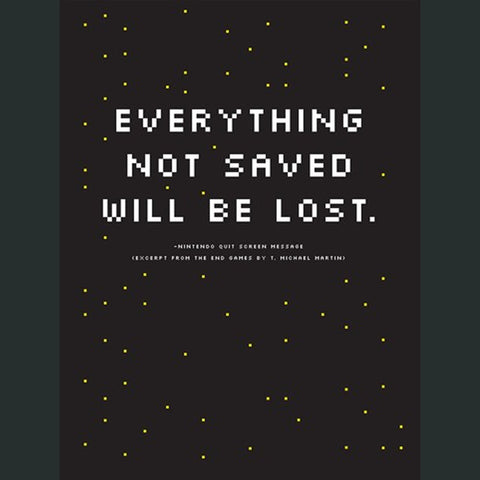 Everything Not Saved Poster