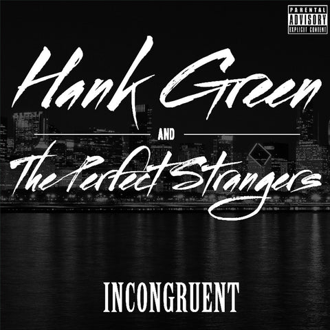 Incongruent (Explicit Version)