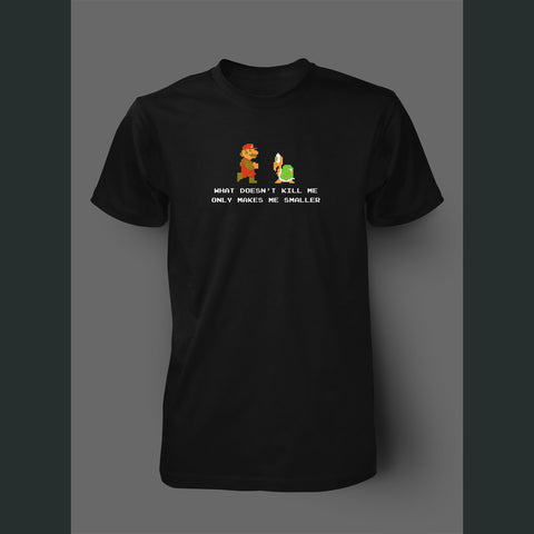 What Doesn't Kill Me Shirt