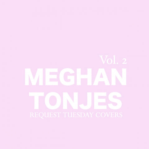 Request Tuesday, Volume 2
