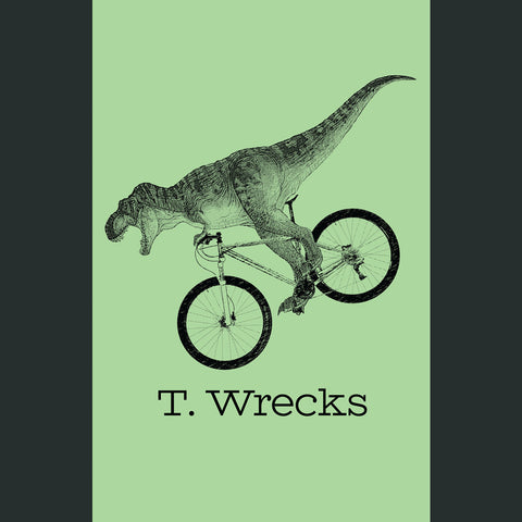 T. Wrecks Poster