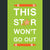This Star Won't Go Out Poster