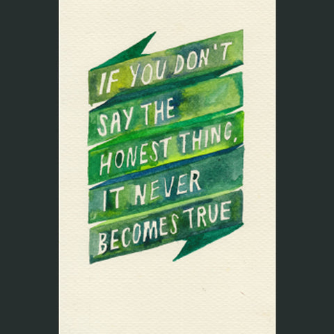 The Honest Thing Watercolor Poster
